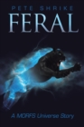 Feral : A Morfs Universe Story - Book