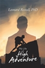 My Life of High Adventure - eBook
