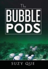 The Bubble Pods - Book