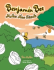 Benjamin Bee Makes New Friends - Book