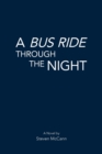 A Bus Ride Through the Night - Book