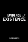 Evidence of Existence - Book