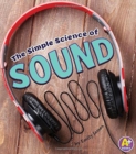 Simple Science of Sound (Simply Science) - Book