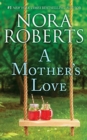 MOTHERS LOVE A - Book