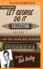 LET GEORGE DO IT COLLECTION 1 - Book