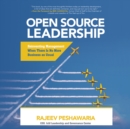 Open Source Leadership : Reinventing Management When There Is No More Business as Usual - eAudiobook