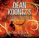 Frankenstein: Prodigal Son - eAudiobook