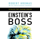 Einstein's Boss : 10 Rules for Leading Genius - eAudiobook