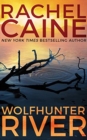 WOLFHUNTER RIVER - Book