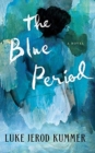 BLUE PERIOD THE - Book