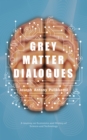 Grey Matter Dialogues : A Journey on Economics and History of Science and Technology - eBook