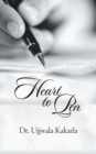 Heart to Pen : Anthology of Anecdotes and Parables - Book