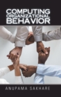 Computing Organizational Behavior - Book