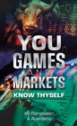 You, Games and Markets : Know Thyself - eBook