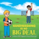 Handwashing Is No Big Deal - eBook