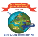 The Adventures of Oliver the Aviator : New York - Book