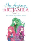 My Journey with Artjamila (Part 1) : Part 1: From Nonverbal to Artistry - Book