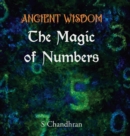 Ancient Wisdom - the Magic of Numbers - Book