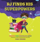 Rj Finds His Superpowers - Book