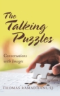 The Talking Puzzles : Conversations with Images - Book