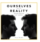 Ourselves and the Reality : (Between Truth and Self -Delusion) - Book