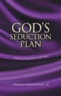 God's Seduction Plan : A Homecoming Journey with Hosea - eBook