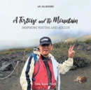 A Tortoise and the Mountain - Book