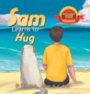 Sam Learns to Hug - Book