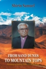 From Sand Dunes to Mountain Tops : The Story of Bishop John Victor Samuel - eBook