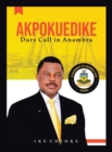 Akpokuedike : Duty Call in Anambra - Book
