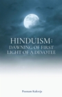 Hinduism: Dawning of First Light of a Devotee - eBook