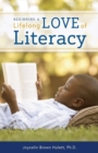Beginning a Lifelong Love of Literacy - Book