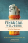 Financial Well-Being : A Rx for Physicians - Book