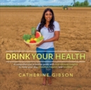 Drink Your Health - Book