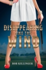 Disappearing like the Wind - Book