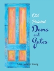 Old Painted Doors and Gates - Book