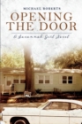 Opening the Door : A Savannah Girl Novel - Book