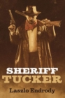 Sheriff Tucker - Book