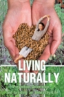 Living Naturally - Book