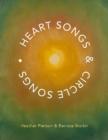 Heart Songs & Circle Songs - Book