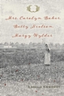 Mrs. Carolyn Baker, Betty Nielson, Margy Wylder - Book
