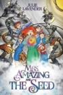 Mrs. Amazing and The Seed - Book