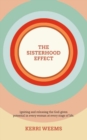 The Sisterhood Effect - Book