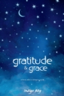 Gratitude & Grace : A Divine Guide for Being Human - Book