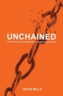 Unchained : Living Free from Surprisingly Common Addictions - Book