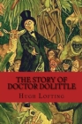 The Story of Doctor Dolittle : Classic literature - Book