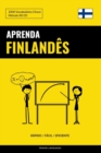 Aprenda Finlandes - Rapido / Facil / Eficiente : 2000 Vocabularios Chave - Book