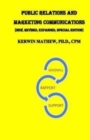 Public Relations And Marketing Communications : [New, Revised, Expanded, Special Edition] - Book