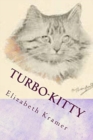 Turbo-Kitty : Story 3 - Book