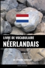 Livre de vocabulaire neerlandais : Une approche thematique - Book
